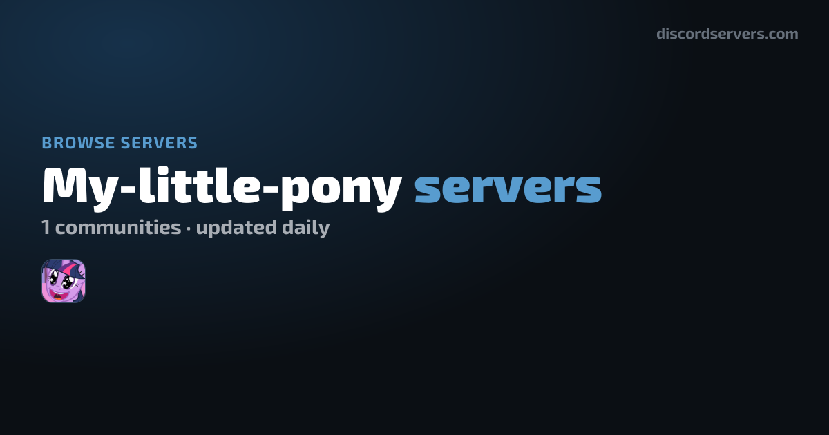 my-little-pony Discord Servers - Find my-little-pony Communities ...