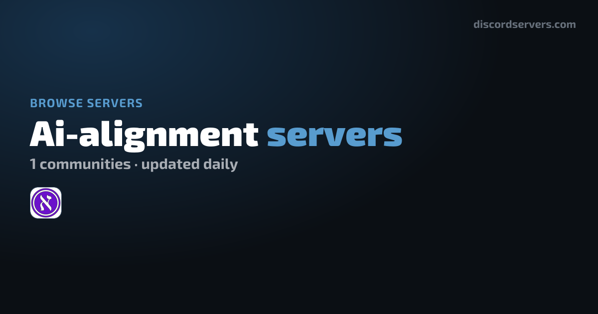 Ai-alignment Discord Servers - Find Ai-alignment Communities ...