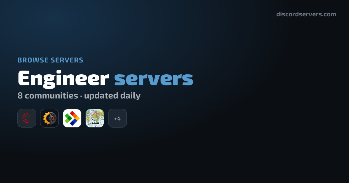 Engineer Discord Servers - Find Engineer Communities | DiscordServers