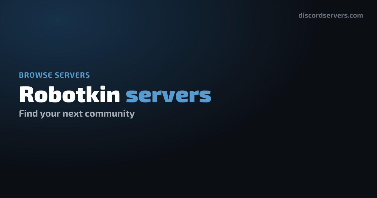 Robotkin Discord Servers - Find Robotkin Communities | DiscordServers