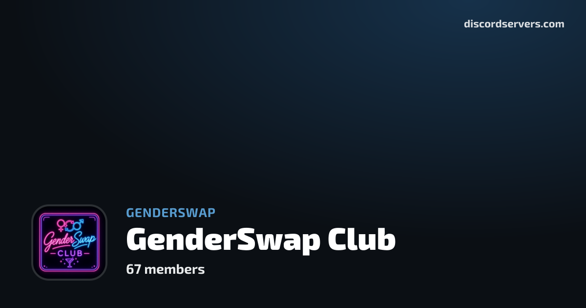 GenderSwap Club - Genderswap Discord Server